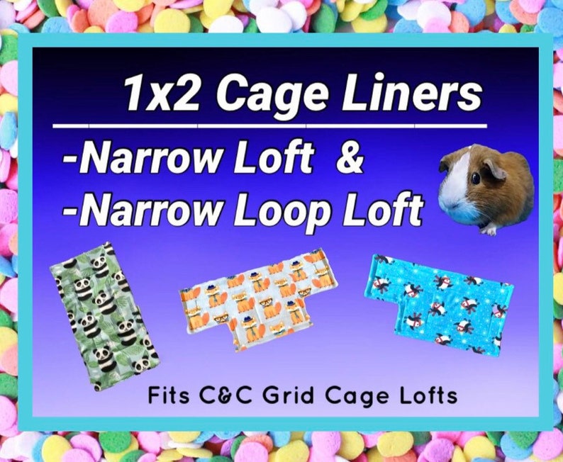 Narrow Loop Narrow Loft Cage Liners 1x2 Solid Single actual 14\u201d x 28\u201d or Double Ramp C/&C or Cagetopia Brand Double Sewn w-Uhaul