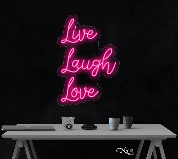 Live Laugh Love Neon Sign Flex Light Sign Led Neon Custom Party