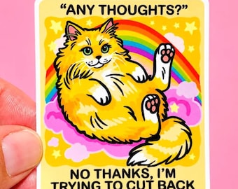 Funny Cat Sticker Funny Unhinged Cat Themed Gift Unserious Decal Hilarious Work Water Bottle Sticker Work Humor Gift Coworker Silly Decor