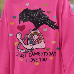 Crow Heart Sweatshirt Cute Funny Heart Sweater Raven Kindness Sweatshirt Retro Witchy Pullover Homebody Quirky Clothing Pun Humor Bird Joke
