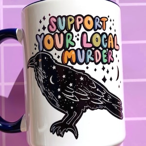 Funny Crow Mug True Crime Raven Coffee Cup Crow Themed Gift Ironic Humor Tea Mug Unhinged Weird Present Sarcastic Witchy Celestial Quirky