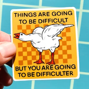 Goose Magnet Funny Silly Goose Fridge Decor Magnet Hillarious Gift Coworker Cubicle Decor Unhinged Humor Sarcastic Thinking of You Gift Him