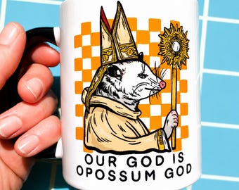Possum Mug Opossum Coffee Cup Sarcastic Gift Pastor Funny Catholic Mug Meme Humor Weird Stuff Friend Hilarious Gift Idea Unhinged Quirky
