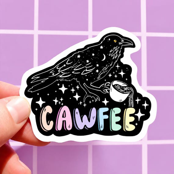 Crow Sticker Raven Coffee Humor Birding Gift for Bird Lover Funny Sticker Witchy Pun Decal Car Bumper Cute Gift Coffee Themed Her Punny Girl