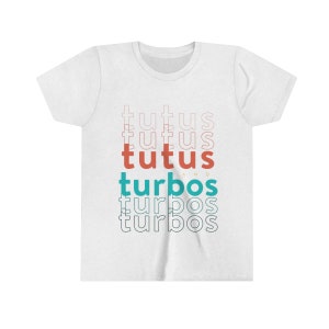Tutus and Turbos Girls' T-Shirt - Perfect for Car-Loving Princesses!