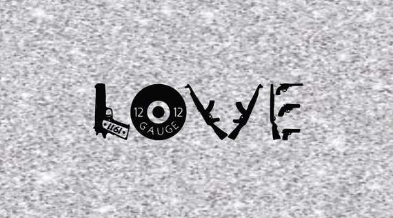 Download Love Spelled With Guns Svg Etsy