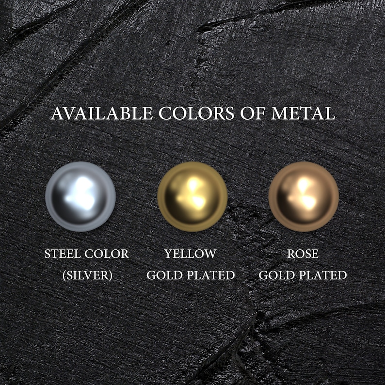 May include: Three metal samples showing available colors: steel color (silver), yellow gold plated, and rose gold plated.