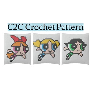 C2C Pattern "Powerpuff Girls - Blossom, Bubbles, Buttercup"  - For crochet / knitting / cross-stitch