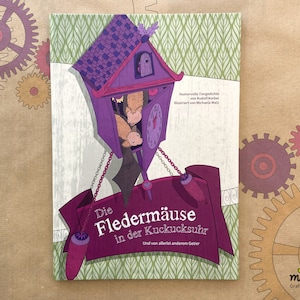 Book &quot;Die Fledermäuse in der Kuckucksuhr – Und von allerlei anderen Getier&quot; // Humorous animal poems by Rudolf Korbel