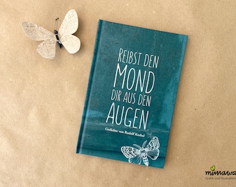 Buch „Reibst den Mond dir aus den Augen” // Gedichte von Rudolf Korbel