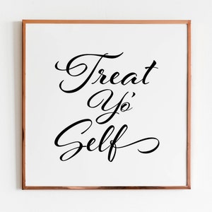 Treat Yo Self Printable Wedding Dessert Bar Sign For Dessert Tables, Birthday Parties, and Bridal Showers image 1