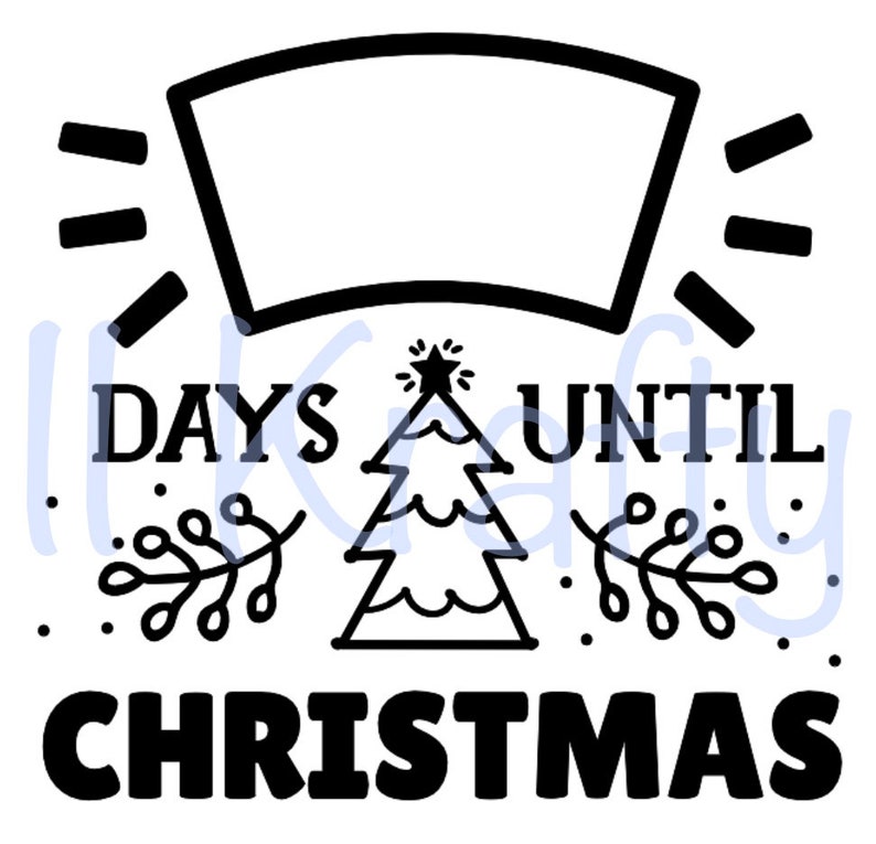 Days Until Christmas SVG Etsy