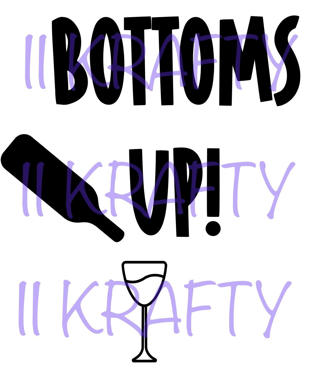 Bottoms up SVG Etsy