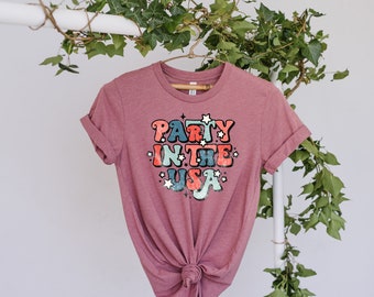Party In The USA T-Shirt, 4th Of July T-Shirt, Independence Day Merch, Party In The U.S.A, Fourth Of July T-Shirt, Vintage Style T-Shirt