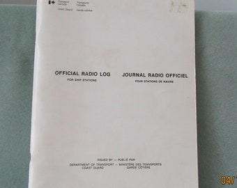 Transport Canada Coast Guard Official Radio Log Book