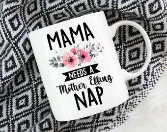 Mama potrzebuje drzemki dla mamy | Kubek na Dzień Matki | Prezent dla mamy | Mama potrzebuje drzemki | Prezent dla mamy | Mama potrzebuje drzemki