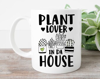Taza de café divertida para amantes de las plantas en casa, amante de las plantas, amante de las plantas, regalo para amantes de las plantas, regalo para jardineros