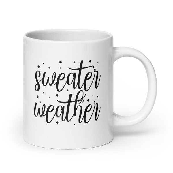 Sweater Weather Cute Fall Day Coffee Mug | Cute Fall Coffee Mug | Crisp Morning Air | Fall Decor Mug | Pumpkin Spice Latte | Fall Mug