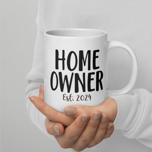 Hausbesitzer Est. 2024 | Neuer Hausbesitzer | Einweihungsparty Geschenk | Geschenk vom Makler | Hausbesitzer Geschenk | Einweihungsparty | Zuhause süßes Zuhause Becher