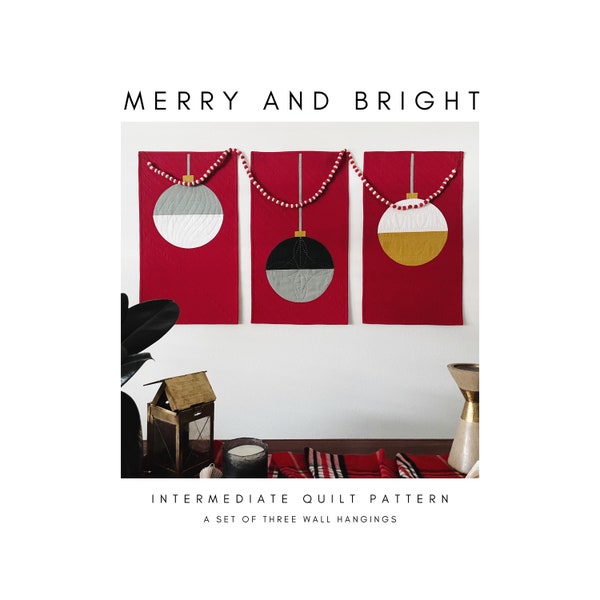 Merry and Bright Wall Hanging Modern Quilt Pattern, Sewing Pattern