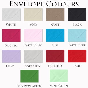 May include: A chart showing 14 different envelope colors, including white, ivory, kraft, black, fuchsia, pastel pink, blue, pastel blue, lilac, soft grey, deep red, red, meadow green, and mint green.