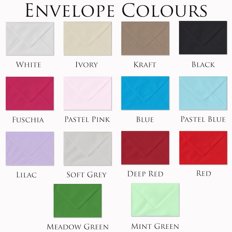 May include: A chart showing 14 different envelope colors, including white, ivory, kraft, black, fuchsia, pastel pink, blue, pastel blue, lilac, soft grey, deep red, red, meadow green, and mint green.