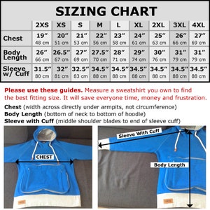 May include: Sizing chart for a blue hooded sweatshirt with a white pocket. The chart shows measurements in inches and centimeters for chest, body length, and sleeve length with cuff. The chart includes sizes from 2XS to 4XL.