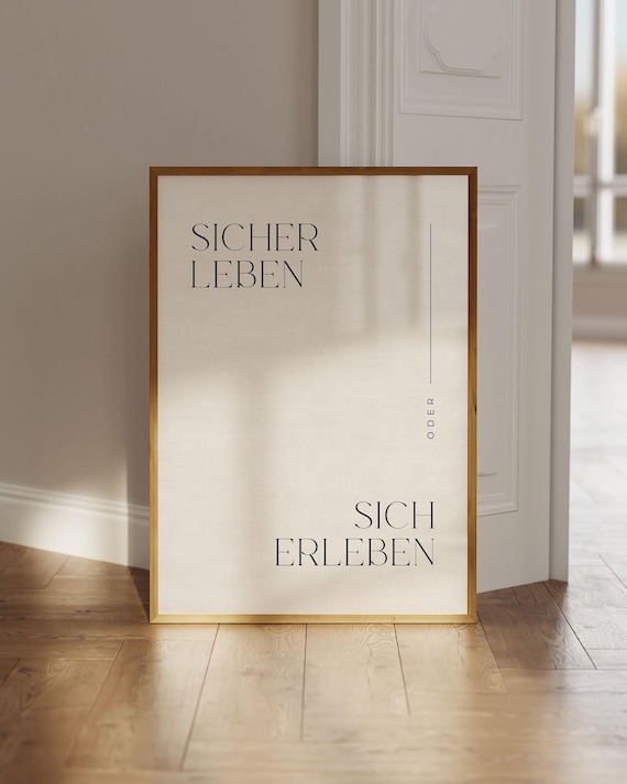 Zitat Poster "Sicher Leben Oder Sich Erleben", Motivation Sprüche Kunstdruck, Typografie Wandkunst, Achtsamkeit Poster