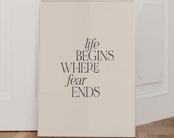 Quote Poster Life Begins Where Fear Ends, Osho Poster, Positive Wall Art, Mindfulness Poster, Motivational Poster, Positive Energy Poster
