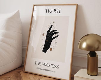 Quote Poster Spiritual "Trust the Process", Boho Wall Art