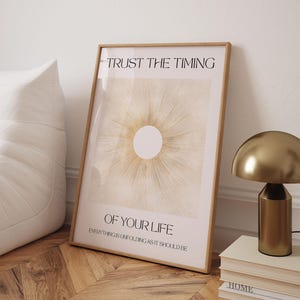 Stampa con citazione motivazionale "Fidati del momento della tua vita", stampabile su parete, decorazione spirituale per la casa