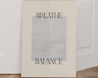 Quotes Print, Breathe Wall Art Poster Motivational Wall Art, Mindfulness Poster, Spiritual Poster, Typography Print, Typography Wall Art