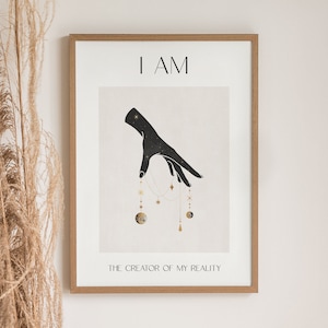 Positive Affirmation Poster "I Am The Creator Of My Reality", Poster Spiritual, Positive Thoughts, Sayings Poster, Illustration Art Print