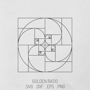 May include: A black line art graphic of a golden ratio spiral pattern enclosed within a square, featuring four interlocking arcs. Below the graphic, the text reads: GOLDEN RATIO .SVG .DXF .EPS .PNG. The design is presented on a light gray background.