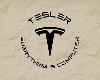 Tesler, Wszystko jest komputerem, Tesla