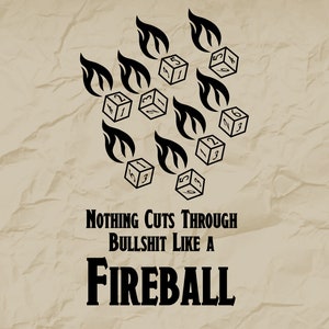 Nichts schneidet durch Bullshit wie ein Feuerball, DnD D6 Würfel SVG, D20 svg, D20 Shirt, RIP svg, D&D svg, Dungeons und Dragons svg, DnD Shirt