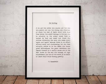 The Man In The Arena Daring Greatly, inspiring speech by Theodore Roosevelt typographical quote art print