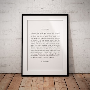 The Man In The Arena Daring Greatly, inspiring speech by Theodore Roosevelt typographical quote art print