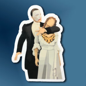 Let Your Fantasies Unwind Sticker - Inspired by Phantom of the Opera