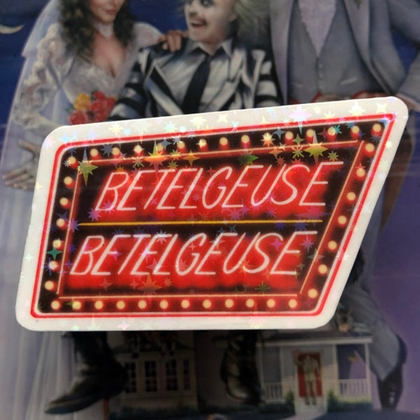 Betelgeuse Sparkly Sticker - inspired by Beetlejuice