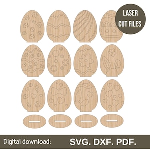 May include: A collection of twelve light brown wooden egg-shaped cutouts featuring various engraved patterns including flowers, waves, circles, hearts, and bunny ears, accompanied by four oval bases with slots, labeled as LASER CUT FILES and SVG. DXF. PDF.
