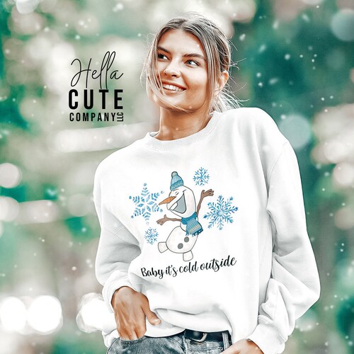 Olaf Sweater Baby It's Cold Outside 