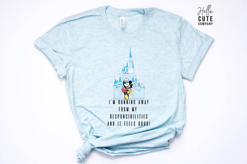 Disney Mashup Shirt, The Office Shirt, Funny Disney Shirt, I'm Running Away From My Responsibilities And It Feels Good Shirt Heather Ice Blue