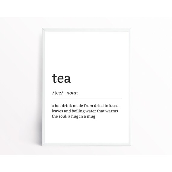 TEA Definition Wall Art Home Decor Humor Funny Home Etsy