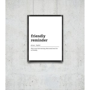 Friendly Reminder Office Wall Art Office Humor Funny Home Décor Black ...