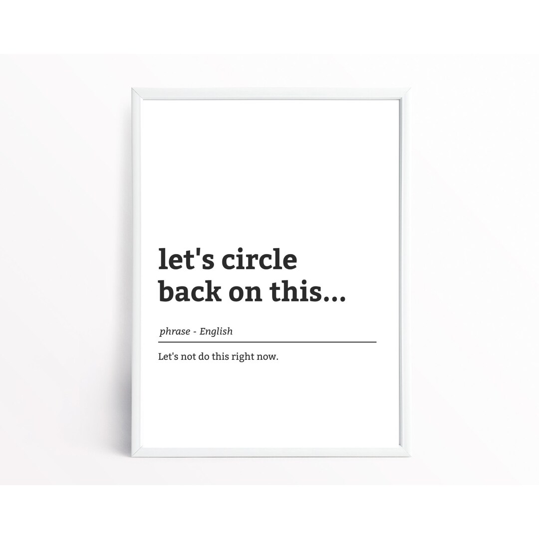 Let's Circle Back on This Office Wall Art Office Humor Funny Home Décor