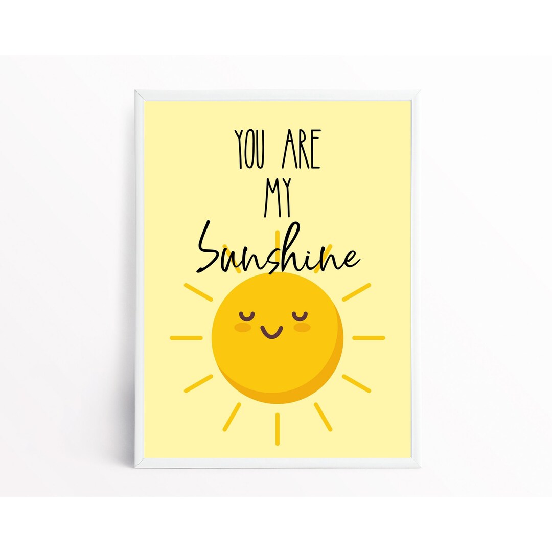 You Are My Sunshine Nursery Wall Art Kids Wall Art Yellow Smiley Sun