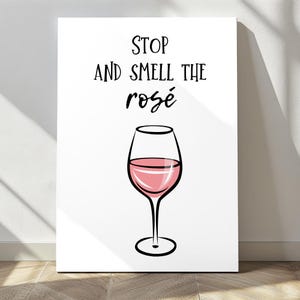 Stop and Smell the Rose Funny Wine Pun Wall Art Minimalist Bar Cart Wall Decor Sarcastic Wall Art Wine Humor Home Decor