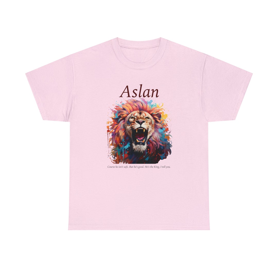 Aslan Shirt Narnia Tee He is Not Safe but He