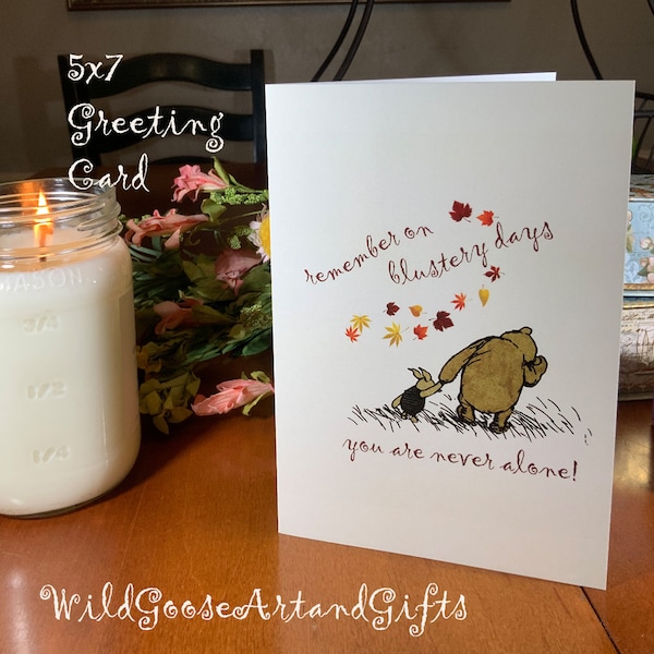 Winnie the Pooh Card, Thinking of You Greeting Card, Classic Pooh, You're Gonna Make It, Never Alone, Blustery Day Card, You Got This Card